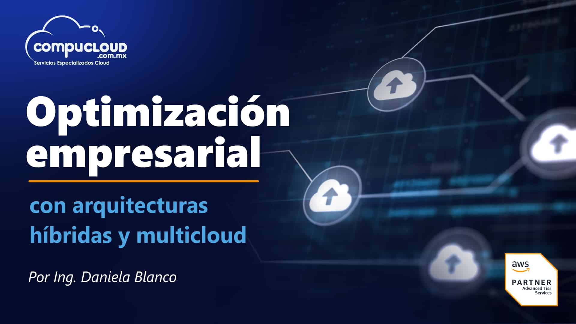 Optimización Empresarial con Arquitecturas Híbridas y Multicloud