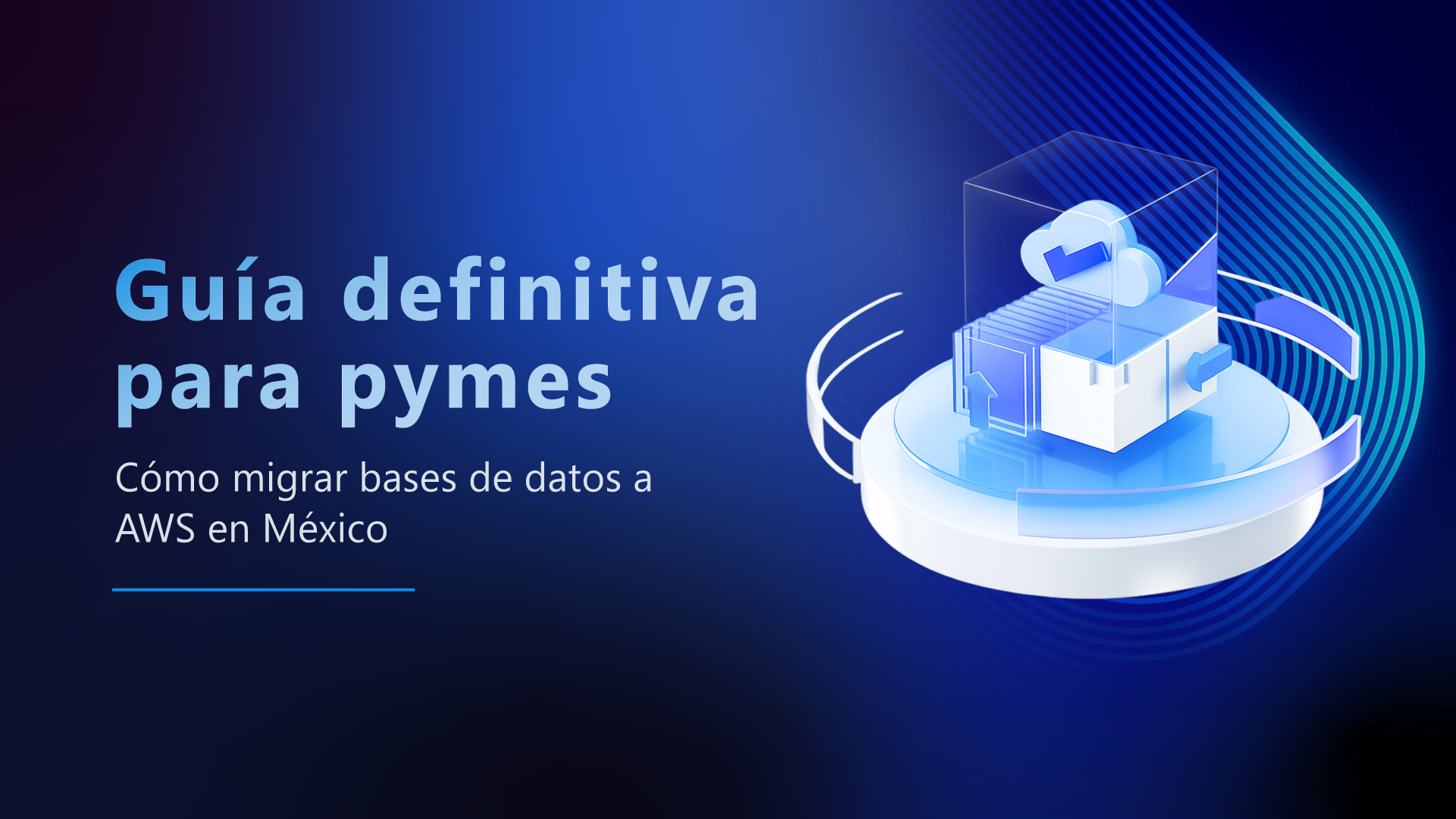 Cómo migrar bases de datos a AWS en México en 2026: guía definitiva para pymes